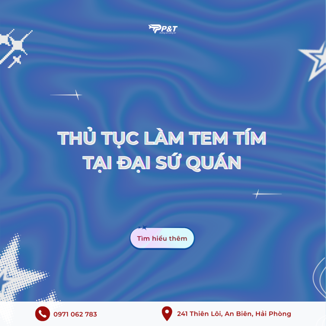 🌟THỦ TỤC XIN TEM TÍM TẠI ĐẠI SỨ QUÁN HÀN QUỐC🇰🇷